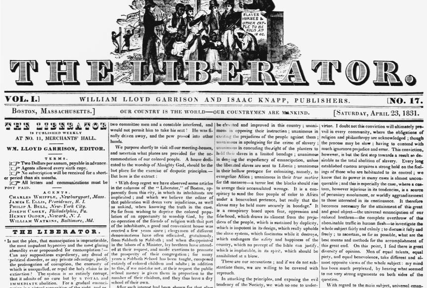The cover of the Saturday, April 23, 1831 edition of The Liberator, a Boston, Massachusetts, abolitionist newspaper.