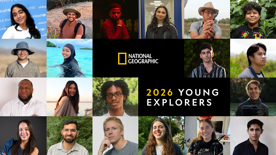 National Geographic Society’s 2026 Young Explorers Bring Bold Innovation to Pressing Global Issues